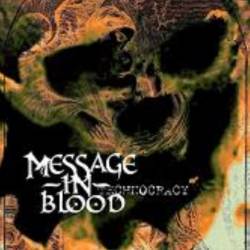 Message In Blood : Technocracy